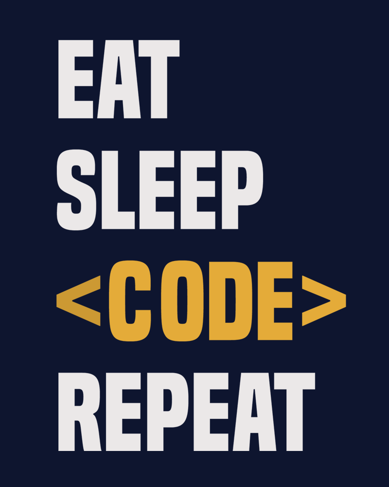 Eat Sleep Code Repeat 100% Cotton Premium Round neck Programmer T-Shirt