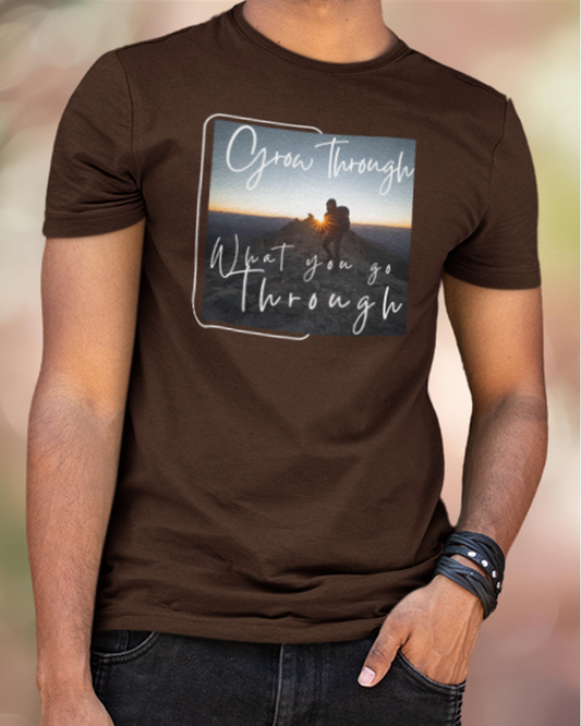 Grow Through What you go Through Classic Fit T-Shirt