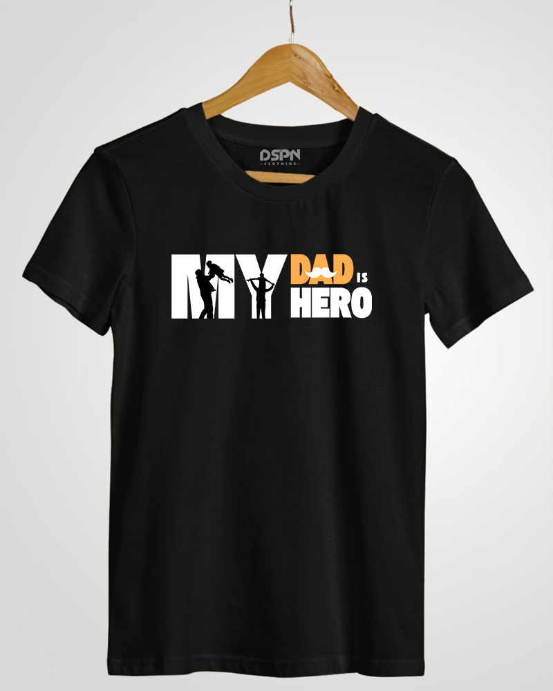 My Dad is My Hero" Classic Fit T-Shirt