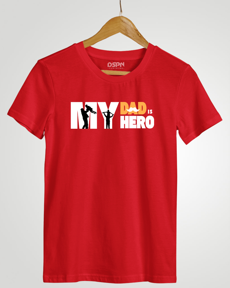 My Dad is My Hero" Classic Fit T-Shirt