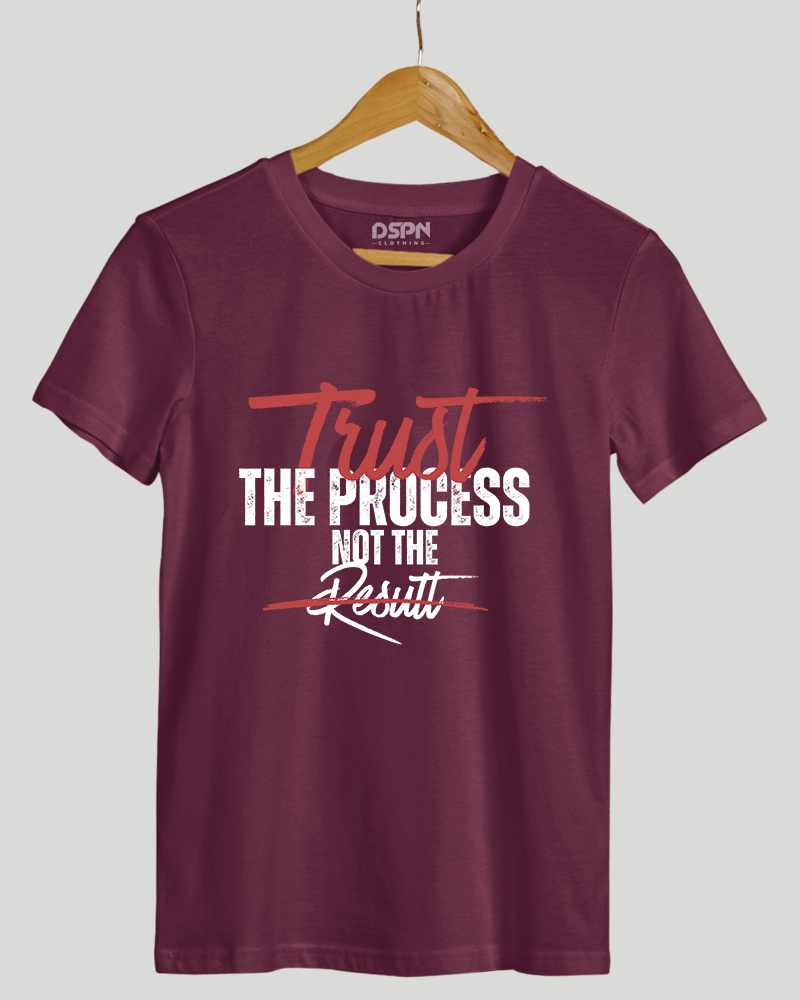 Trust the process not result Classic Fit T-Shirt