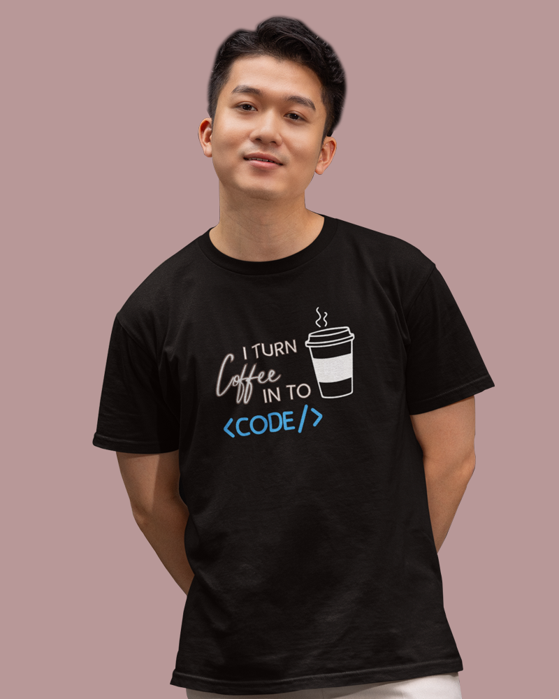 I Turn Coffee in to Code - Unisex round neck premium cotton T-Shirt