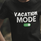 Vacation Mode on - Unisex 100 % Primium Cotton T-shirt