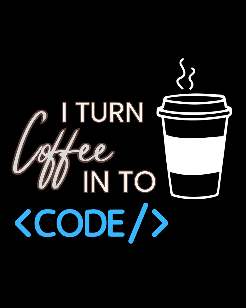 I Turn Coffee in to Code - Unisex round neck premium cotton T-Shirt