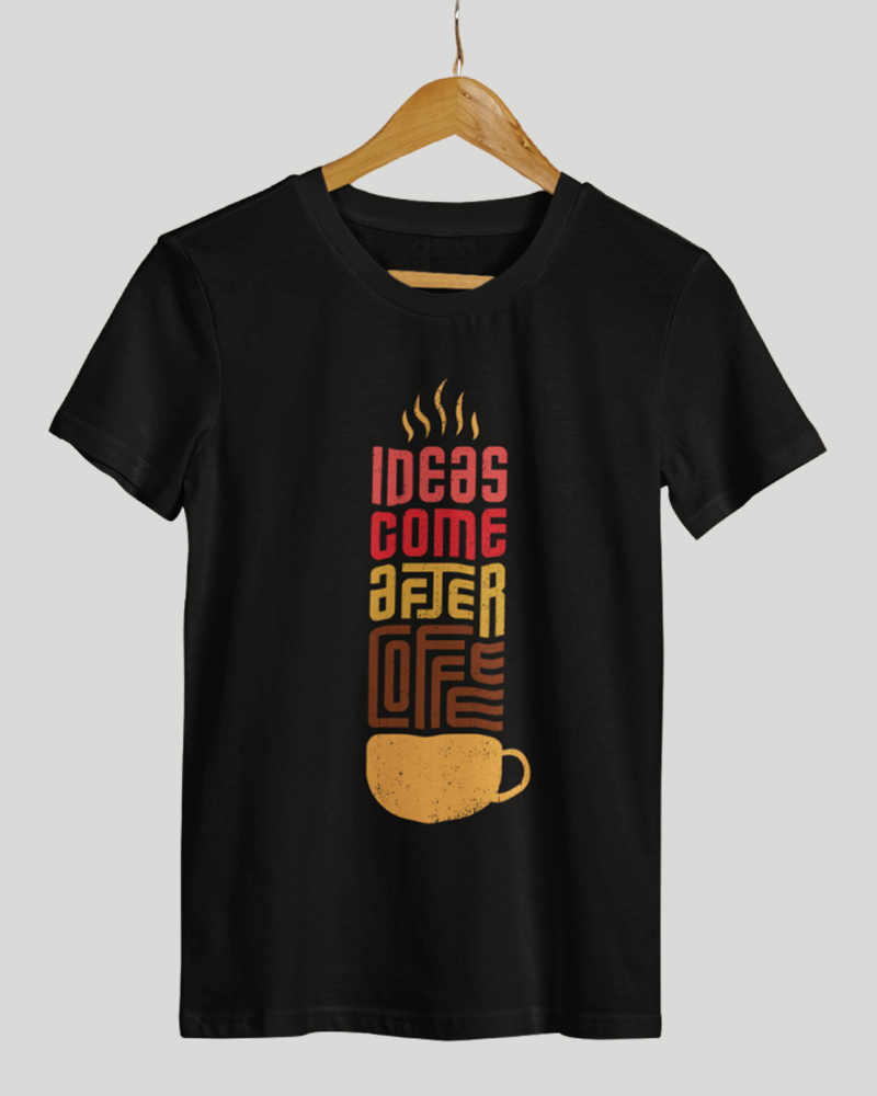 Ideas Come After Coffee Classic Fit T-Shirt