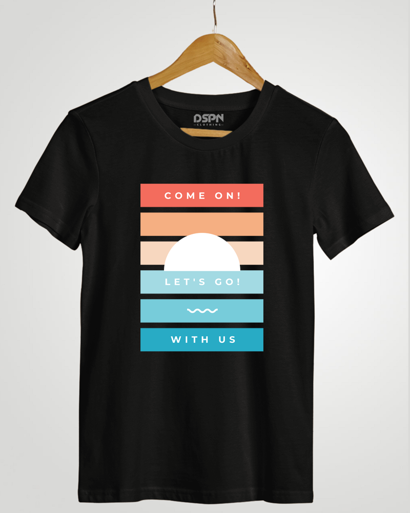 COME ON LET'S GO WITH US Classic Fit T-Shirt