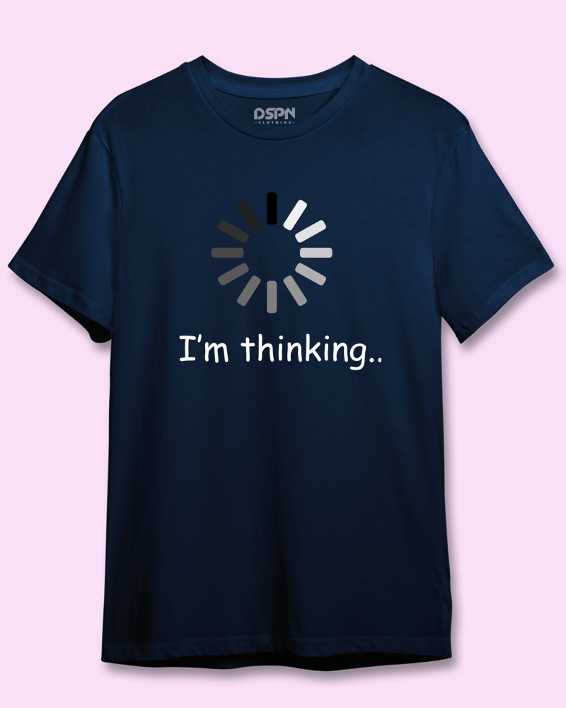 I'm Thinking - Unisex Premium 100% Cotton Programmer T-Shirt