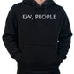 Ew People - Unisex Black Hoodie