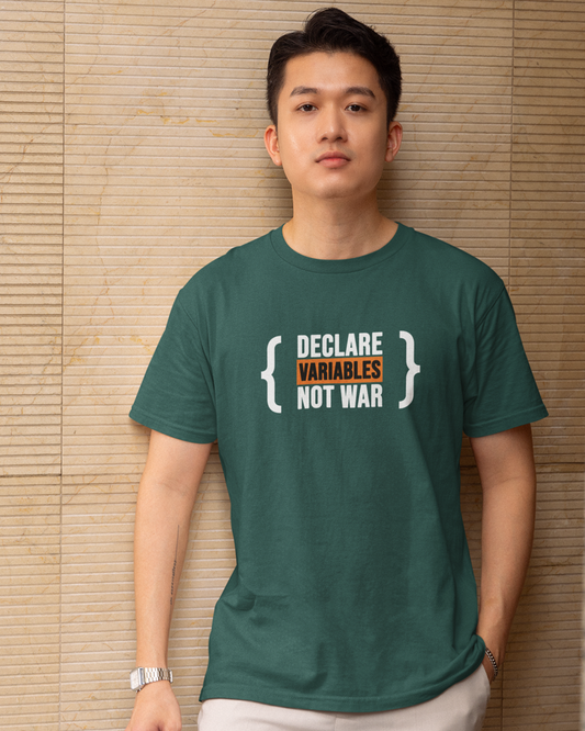 Declare variables, Not war - Men's Programmer T-Shirt - Premium Cotton