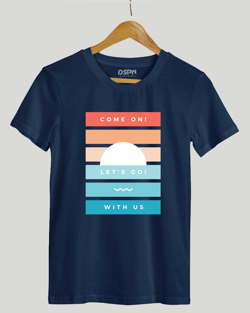 COME ON LET'S GO WITH US Classic Fit T-Shirt