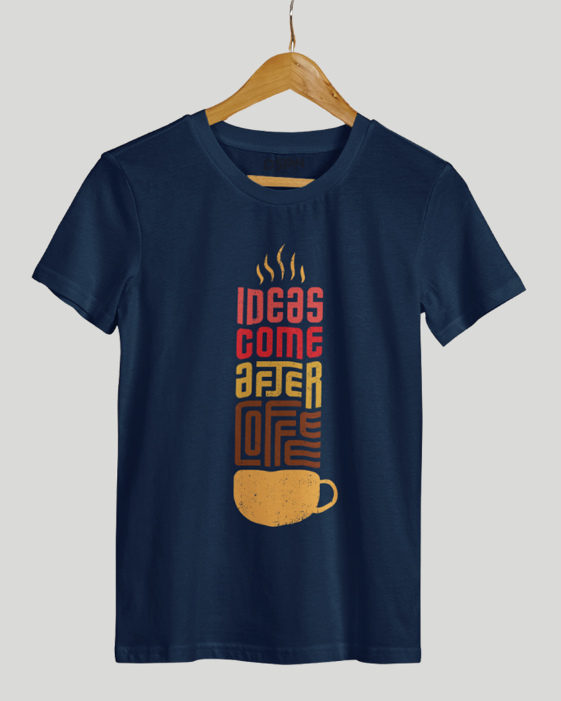 Ideas Come After Coffee Classic Fit T-Shirt