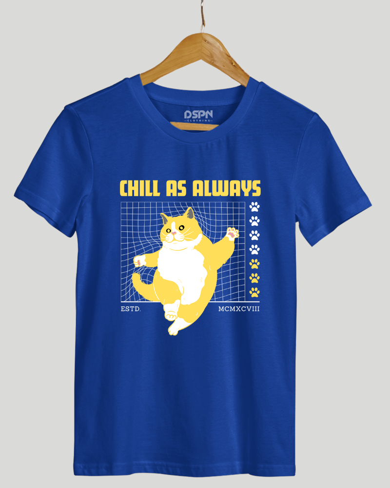 Chill as Always Classic Fit T-shirt