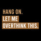 Hang on - Let me overthink this. Men's round neck t shirt.